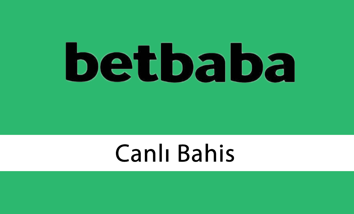 Betbaba Canlı Bahis