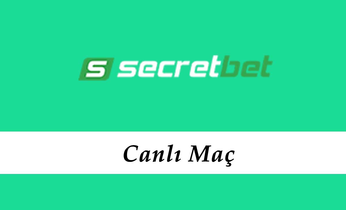 Secretbet Canlı Maç