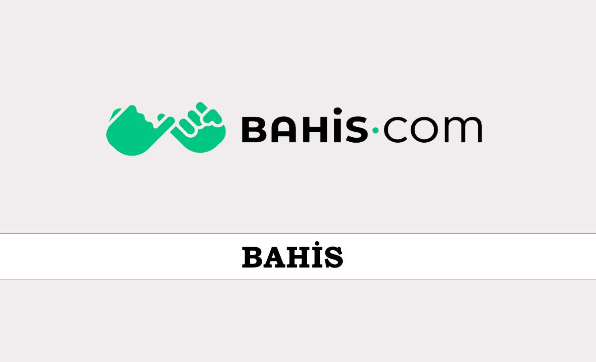 Bahis.com Bahis