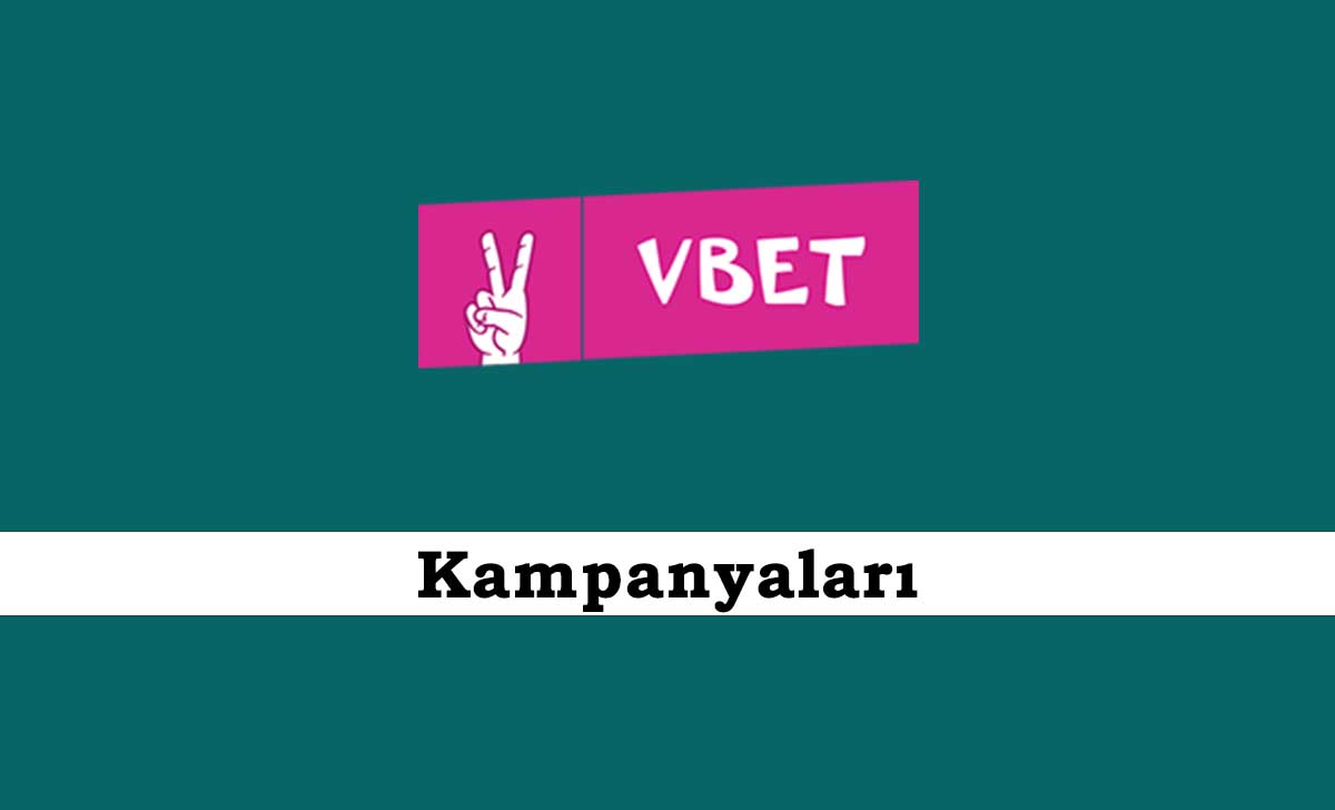 Vbet Kampanyaları