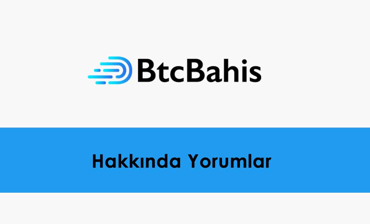 Btcbahis Hakkında Yorumlar