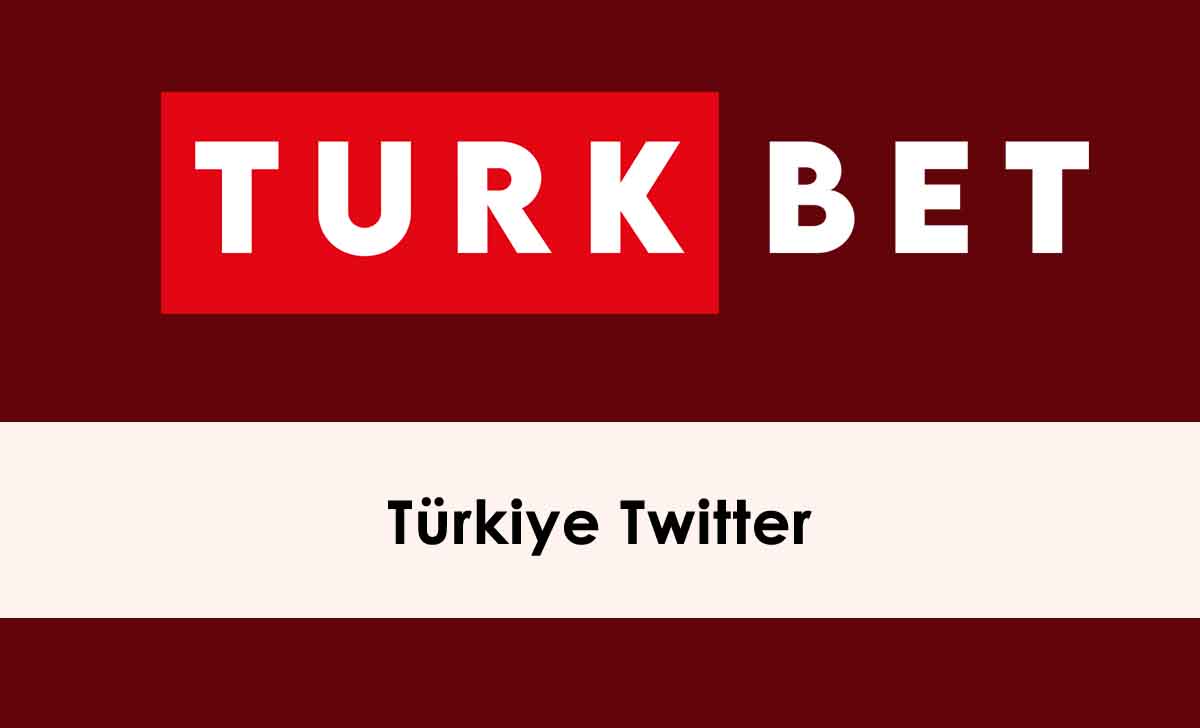 Türkbet Türkiye Twitter