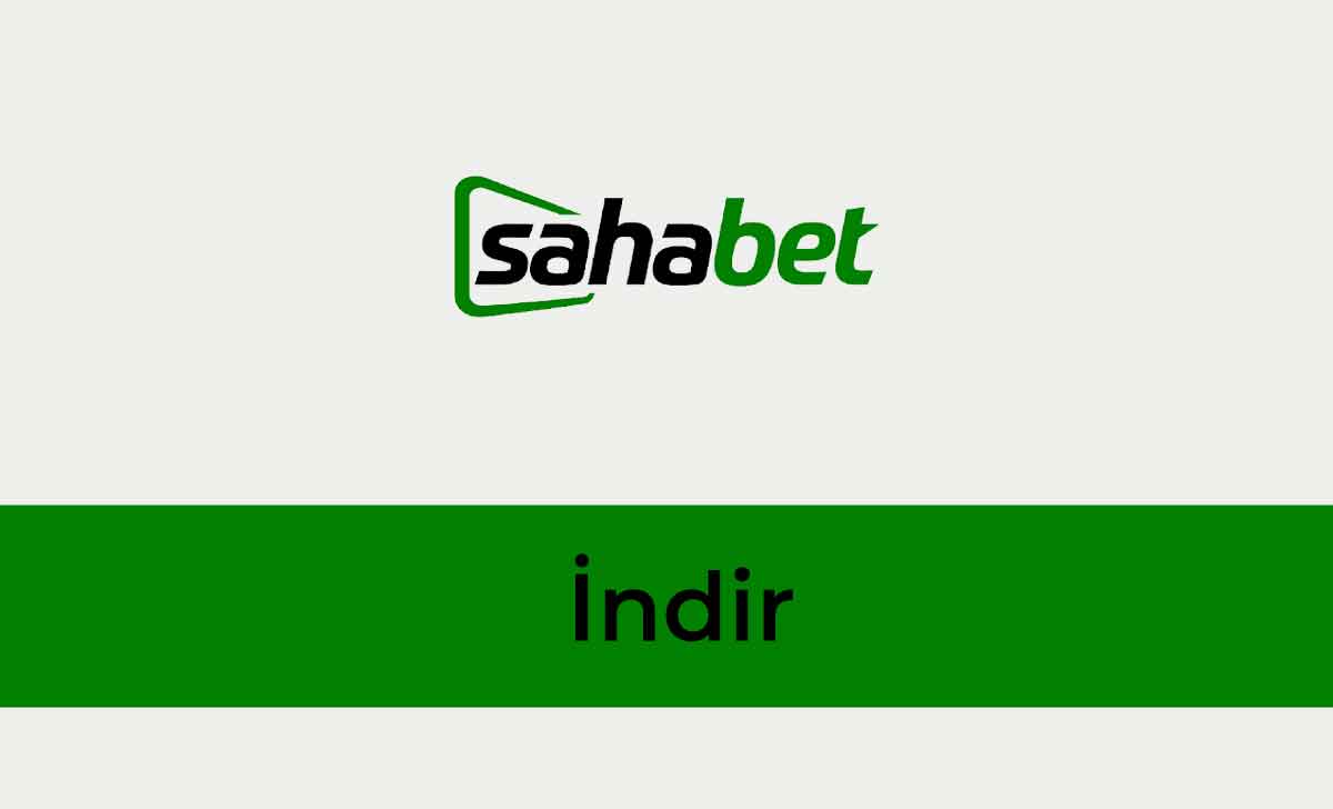 Sahabet İndir