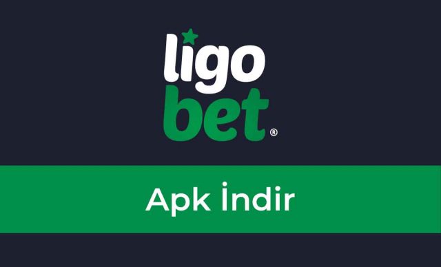 Ligobet Apk İndir